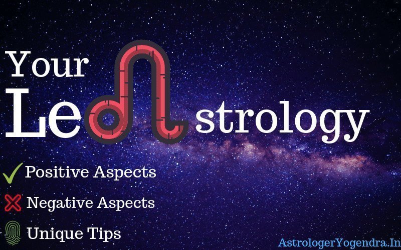 Free Leo Astrology | Positive and Negative Aspects of Leo